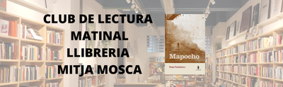 <bound method DexterityContent.Title of <Event at /fs-badalona/badalona/ca/actualitat/agenda/club-de-lectura-matinal-llibreria-mitja-mosca-mapocho>>.