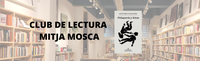 CLUB DE LECTURA MITJA MOSCA "PELUQUERÍA Y LETRAS"