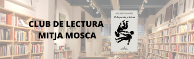 <bound method DexterityContent.Title of <Event at /fs-badalona/badalona/ca/actualitat/agenda/club-de-lectura-mitja-mosca-peluqueria-y-letras>>.