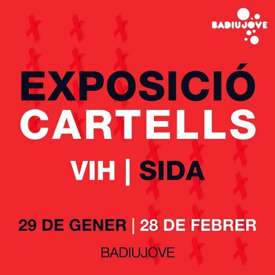 Avui s’inaugura al Badiu Jove de Badalona l’exposició “Cartells VIH / Sida”.