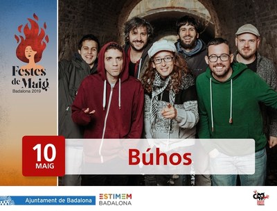 Búhos i Maldita Nerea actuaran la nit de Sant Anastasi en les Festes de Maig de Badalona.