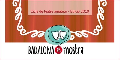Comença la tercera edició del cicle de teatre amateur Badalona es Mostra.