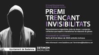 Obert el termini per presentar les candidatures als premis Trencant Invisibilitats