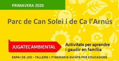 Diumenge es posa en marxa el cicle de primavera de la ‘Jugatecambiental’ del parc de Can Solei i de Ca l’Arnús de Badalona.