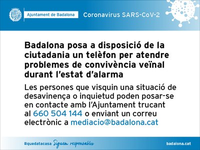 Badalona posa a disposició de la ciutadania un telèfon per atendre problemes de convivència veïnal durant l'estat d'alarma.
