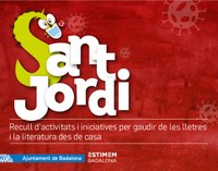 Badalona gaudeix des de casa de les propostes literàries i culturals de la diada de Sant Jordi