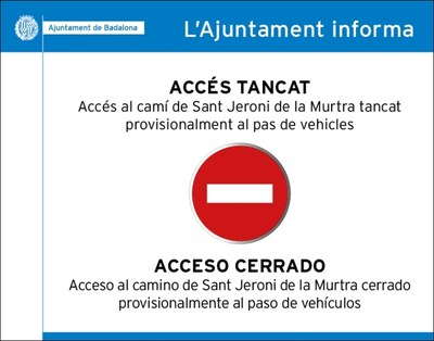 Badalona i Santa Coloma de Gramenet tanquen l’accés amb vehicles a la Serralada de Marina.
