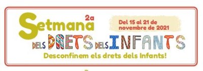 Badalona celebra del 15 al 21 de novembre la segona Setmana dels Drets dels Infants amb el lema “Desconfinem els drets dels infants!”.