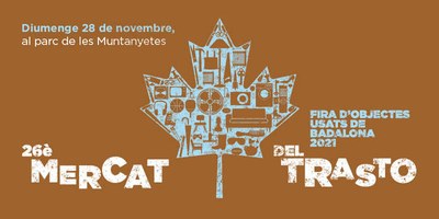El parc de les Muntanyetes acollirà aquest diumenge, 28 de novembre, la 26a edició del Mercat del Trasto.