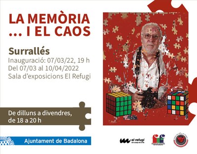 La sala El Refugi de Badalona acull l’exposició “La Memòria...i el caos”.
