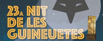 La 23a Nit de les Guineuetes se celebrarà el diumenge 27 de març al Teatre Zorrilla de Badalona.
