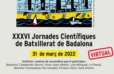 Aquest dijous 31 de març s’inicien a Badalona es XXXVI Jornades Científiques de Batxillerat.