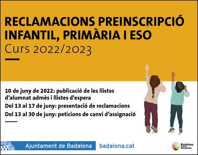 Dilluns s’obre a Badalona el termini per a les reclamacions a les preinscripcions d’infantil, primària i ESO del curs 2022/2023.