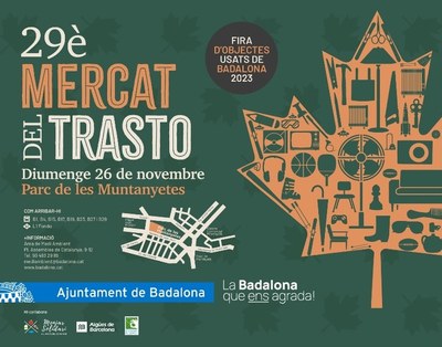 El Parc de les Muntanyetes acollirà aquest diumenge 26 de novembre la 29a edició del Mercat del Trasto.