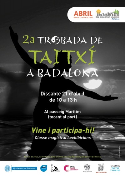 L’Ajuntament de Badalona organitza aquest dissabte la Segona trobada de grups de taitxí a Badalona.