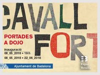 L’Espai Betúlia de Badalona acull l’exposició “Cavall Fort. Portades a dojo”