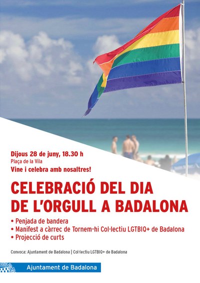Badalona celebra demà dijous el Dia per l'Alliberament de lesbianes, gais, homes i dones transsexuals i bisexuals (LGTBI).