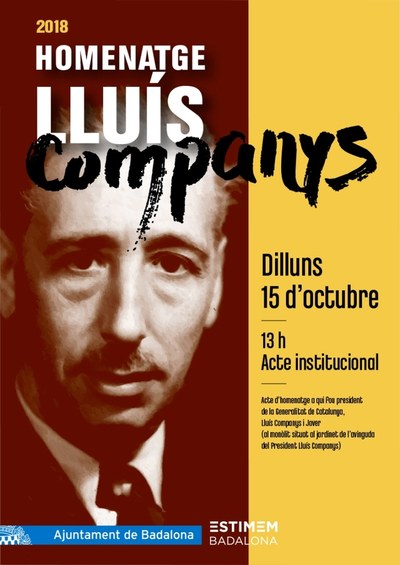 L’Ajuntament de Badalona farà dilluns, 15 d’octubre, un acte institucional en homenatge al president Lluís Companys.