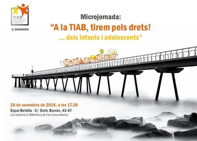 L’espai Betúlia acull dimecres la jornada "A la TIAB, tirem pels drets!... dels infants i adolescents” organitzada per la Taula d'Infància i Adolescència de Badalona.