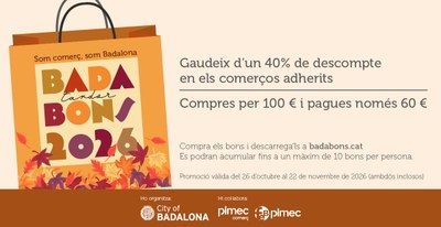 Arriben els ‘Badabons’ de tardor, la segona campanya de vals de descompte en els comerços i restaurants de la ciutat que l’Ajuntament impulsa durant l’any 2026.