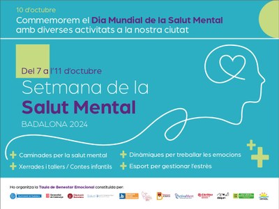 Badalona celebra del 7 a l’11 d’octubre la Setmana de la Salut Mental.