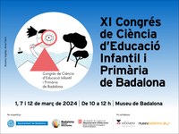 Badalona celebra els dies 1, 7 i 12 de març l’XIè Congrés de Ciència d’Educació Infantil i Primària