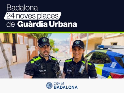 Badalona convoca 24 noves places d’agent de la Guàrdia Urbana.