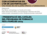 Com acompanyar als infants i adolescents en l’ús de les pantalles és l’eix d’una nova activitat formativa per a les famílies i centres escolars de Badalona