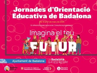Del 18 al 21 de març es celebren les Jornades d'Orientació Educativa de Badalona.
