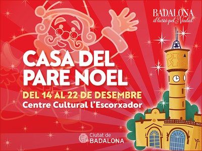Dilluns 2 de desembre, a partir de les 10 hores, s’obrirà el termini per aconseguir entrades per a la Casa del Pare Noel a Badalona.