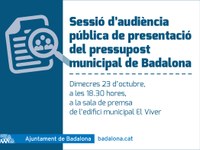 Dimecres 23 d’octubre, sessió d’audiència pública de presentació del pressupost municipal de Badalona