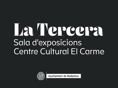 El Centre Cultural El Carme de Badalona inaugura La Tercera, una nova sala d'exposicions dedicada a les entitats i artistes locals.
