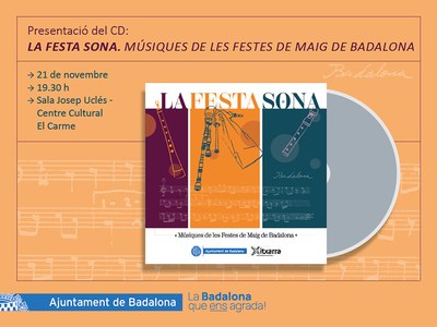 Es presenta el CD “La festa sona. Músiques de les Festes de Maig de Badalona”.