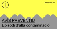 La Generalitat activa un avís preventiu de contaminació ambiental per nivells elevats de partícules en suspensió a tot Catalunya