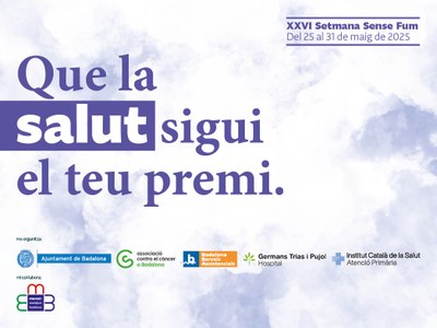 La XXVI edició de la Setmana Sense Fum es presenta a Badalona amb activitats de sensibilització per animar la ciutadania a abandonar, o no iniciar, el consum de tabac.