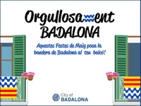 L’Ajuntament de Badalona impulsa la campanya “Orgullosament Badalona” per fomentar la col·locació de la bandera de la ciutat als balcons durant les Festes de Maig