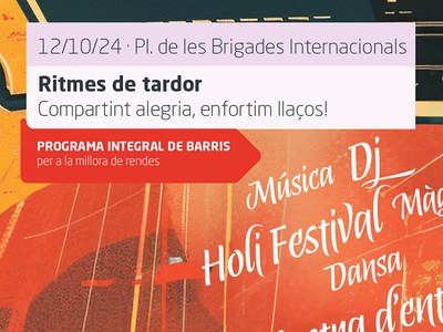 L’Ajuntament de Badalona organitza al Districte 4 la celebració comunitària Ritmes de Tardor.