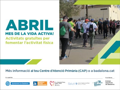 L’Ajuntament de Badalona presenta una nova edició de la campanya “Abril, mes de la vida activa!” amb més de vint propostes per practicar activitat física a qualsevol edat.
