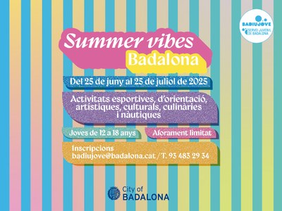 L’Ajuntament impulsa el “Summer Vibes Badalona”, un nou programa d’activitats d’estiu amb propostes esportives, culturals i artístiques.