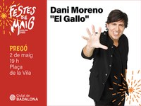 Les Festes de Maig de Badalona s’inicien aquest divendres amb el pregó del locutor musical Dani Moreno “El Gallo”