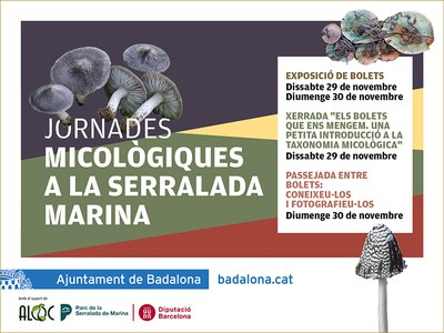 Les Jornades Micològiques de la Serralada de Marina presenten a Badalona tres activitats relacionades amb el món dels bolets.