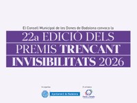 S’obre el termini per presentar les candidatures a la 22a edició dels premis Trencant Invisibilitats