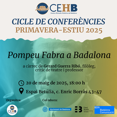 <bound method DexterityContent.Title of <Event at /fs-badalona/badalona/ca/serveis-ajuntament/cultura/agenda/conferencia-pompeu-fabra-a-badalona-a-carrec-de-gerard-guerra>>.