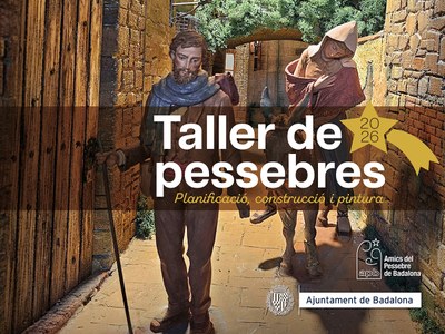 Taller de pessebres 2026: Planificació, construcció i pintura.