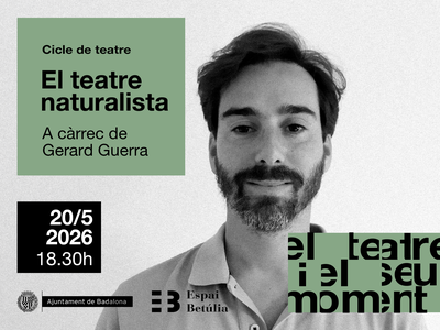 “El teatre naturalista” per Gerard Guerra.