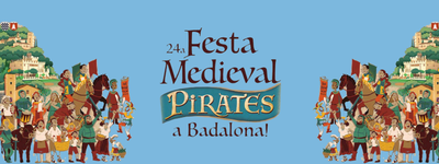 Festa Festa Medieval. Pirates a Badalona!.