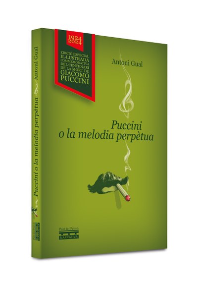 Altres Activitats JA ÉS DIJOUS! Presentació de "Puccini o la melodia perpètua" Antoni Gual.