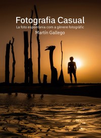Presentació del llibre <<Fotografia casual, la fotografia espontània com a gènere fotogràfic>> de Martín Gallego