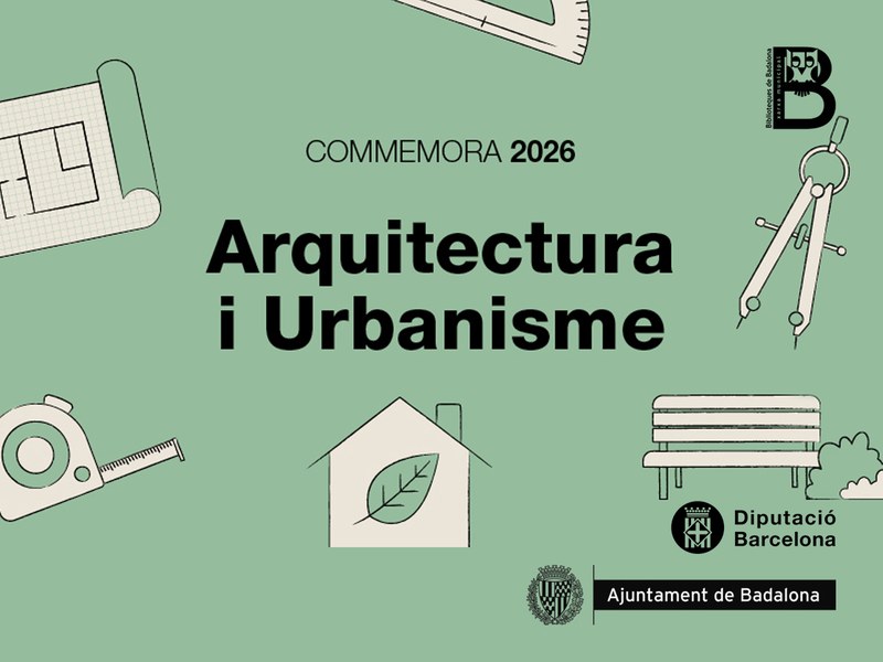Commemora 2026: Arquitectura i urbanisme