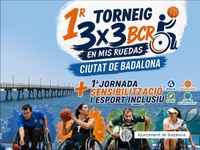 1r Torneig 3x3 BCR "En Mis Ruedas" Ciutat de Badalona